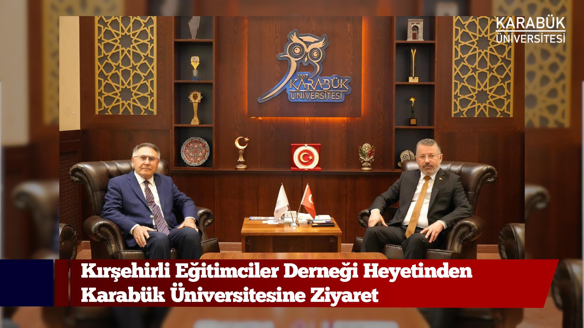 Kırşehirli Eğitimciler Derneği Heyetinden Karabük Üniversitesine Ziyaret