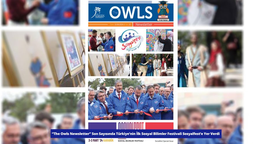 “The Owls Newsletter” Son Sayısında Türkiye’nin İlk Sosyal Bilimler Festivali Sosyalfest’e Yer Verdi