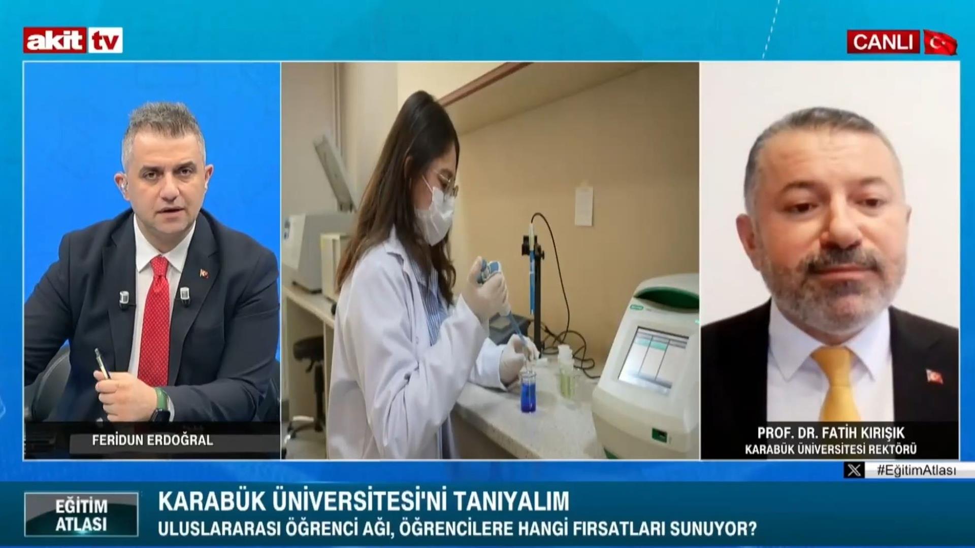 Rektör Kırışık, Akit TV'de Karabük Üniversitesinin Eğitim ve Kampüs İmkânlarını Anlattı