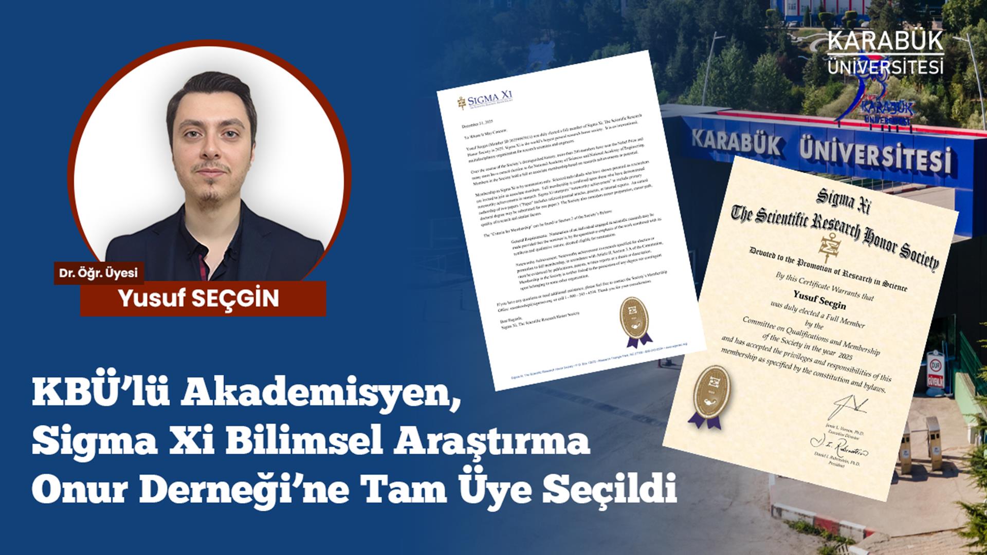 KBÜ’lü Akademisyen, Nobel Ödüllü Bilim İnsanlarının Üyesi Olduğu Sigma Xi'ye Kabul Edildi